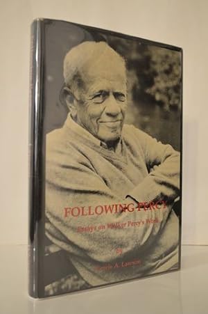 Following Percy: Essays on Walker Percy's Work