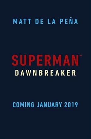 Bild des Verkufers fr Superman: Dawnbreaker zum Verkauf von GreatBookPricesUK