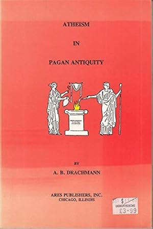 Bild des Verkufers fr Atheism in Pagan Antiquity. Reprint Ed zum Verkauf von WeBuyBooks