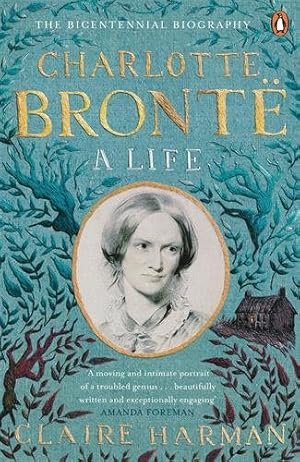 Seller image for Charlotte Bronte : A Life for sale by GreatBookPricesUK