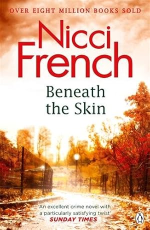 Imagen del vendedor de Beneath the Skin : With a New Introduction by A. J. Finn a la venta por GreatBookPricesUK