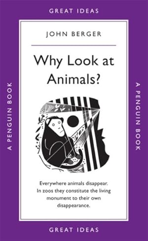 Imagen del vendedor de Why Look at Animals? a la venta por GreatBookPricesUK