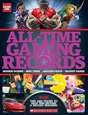 Seller image for All-Time Gaming Records (Game On!) for sale by Reliant Bookstore