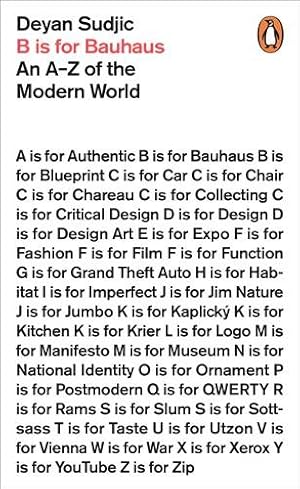 Bild des Verkufers fr B Is for Bauhaus : An A-z of the Modern World zum Verkauf von GreatBookPricesUK