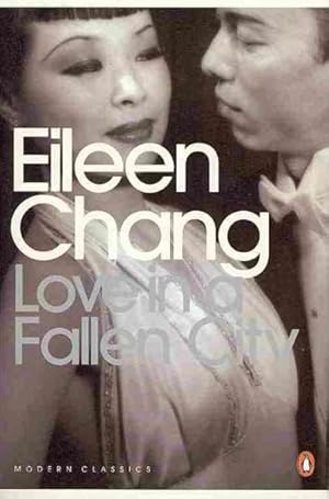 Imagen del vendedor de Love in a Fallen City a la venta por GreatBookPricesUK