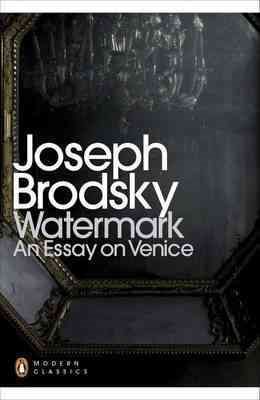 Image du vendeur pour Watermark: an Essay on Venice mis en vente par GreatBookPrices