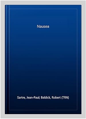 Seller image for Nausea for sale by GreatBookPricesUK