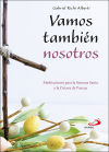 Image du vendeur pour Vamos tambin nosotros: Meditaciones para la Semana Santa y la Octava de Pascua mis en vente par AG Library