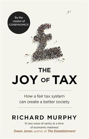 Image du vendeur pour Joy of Tax mis en vente par GreatBookPricesUK