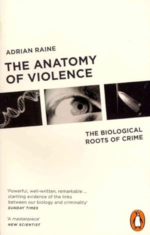 Imagen del vendedor de Anatomy of Violence : The Biological Roots of Crime a la venta por GreatBookPricesUK