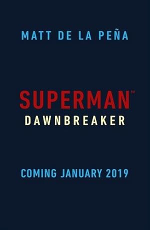 Bild des Verkufers fr Superman: Dawnbreaker zum Verkauf von GreatBookPrices