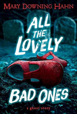 Imagen del vendedor de All the Lovely Bad Ones a la venta por Reliant Bookstore