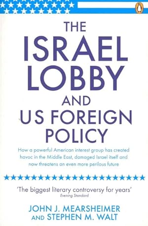Seller image for Israel Lobby and Us Foreign Policy for sale by GreatBookPricesUK