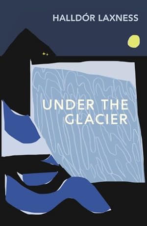 Bild des Verkufers fr Under The Glacier zum Verkauf von GreatBookPrices
