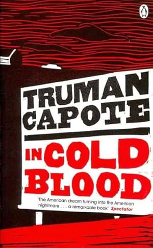 Image du vendeur pour In Cold Blood : A True Account of a Multiple Murder and Its Consequences mis en vente par GreatBookPricesUK