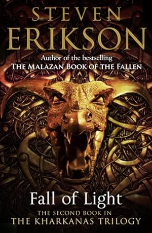 Image du vendeur pour Fall of Light : The Second Book in the Kharkanas Trilogy mis en vente par GreatBookPricesUK