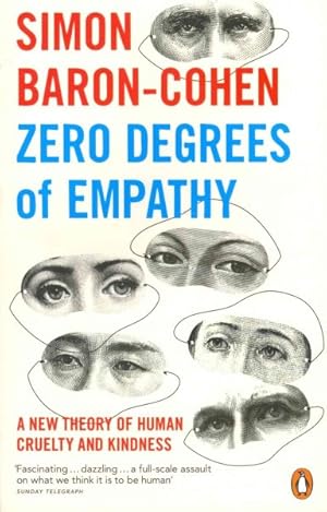 Imagen del vendedor de Zero Degrees of Empathy : A New Theory of Human Cruelty and Kindness a la venta por GreatBookPricesUK