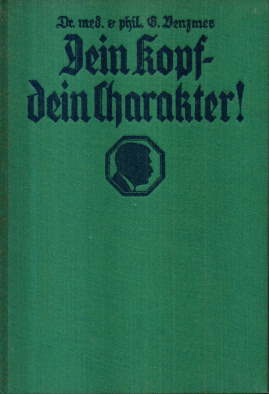 Seller image for Dein Kopf - Dein Charakter! for sale by Leonardu