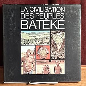La Civilisation des Peuples Bateke (The Civilization of the Bateke People)