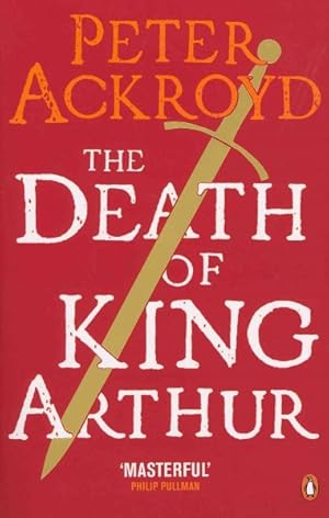 Seller image for Death of King Arthur : The Immortal Legend for sale by GreatBookPricesUK