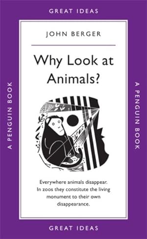Imagen del vendedor de Why Look at Animals? a la venta por GreatBookPrices