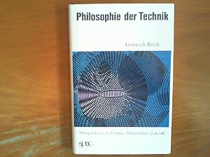 Seller image for Philosophie der Technik. Perspektiven zu Technik - Menschheit - Zukunft. Sammlung "Incitamente". Kritische Beitrge zur wissenschaftlichen Diskussion. for sale by Buch-Galerie Silvia Umla