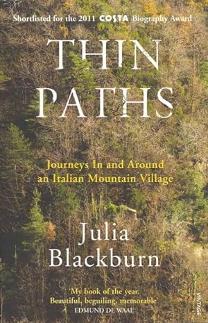 Seller image for Thin Paths : Journeys in and Around an Italian Mountain Village for sale by GreatBookPricesUK