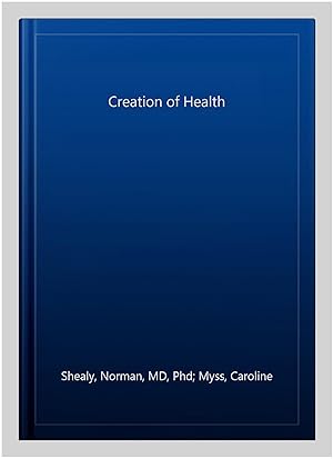 Seller image for Creation of Health for sale by GreatBookPricesUK