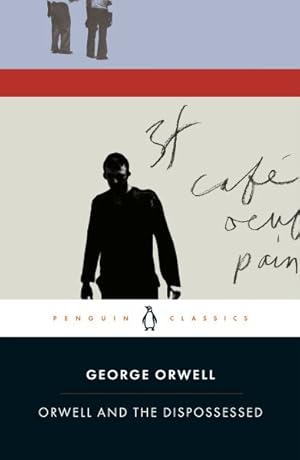 Seller image for Orwell and the Dispossessed for sale by GreatBookPrices