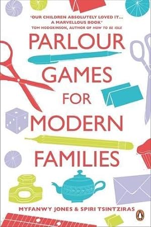 Seller image for Parlour Games for Modern Families for sale by WeBuyBooks