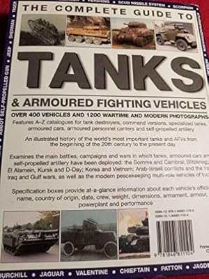 Image du vendeur pour The Complete Guide to Tanks & Armoured Fighting Vehicles mis en vente par WeBuyBooks