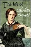 Image du vendeur pour Life of Charlotte Bronte mis en vente par GreatBookPricesUK