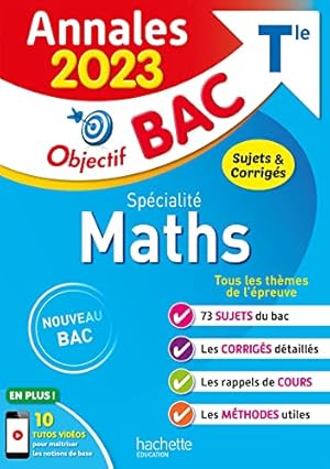 Bild des Verkufers fr Annales Objectif BAC 2023 - Spcialit Maths: Sujets & corrigs zum Verkauf von WeBuyBooks