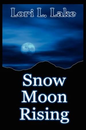 Bild des Verkufers fr Snow Moon Rising zum Verkauf von WeBuyBooks
