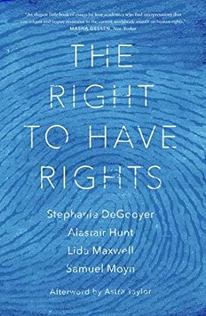 Seller image for The Right to Have Rights for sale by WeBuyBooks