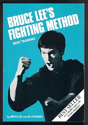 BRUCE LEE'S FIGHTING METHOD Basic Training