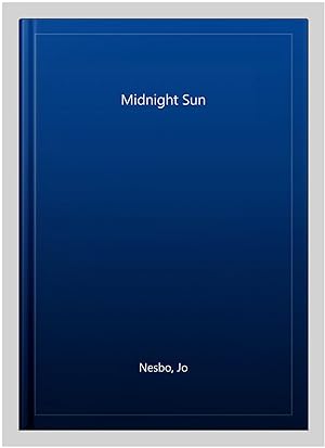 Seller image for Midnight Sun for sale by GreatBookPricesUK
