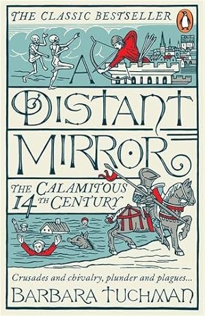 Imagen del vendedor de Distant Mirror : The Calamitous 14th Century a la venta por GreatBookPricesUK