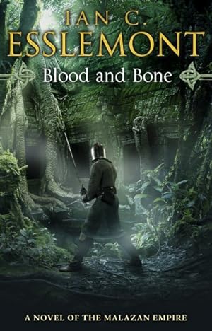 Image du vendeur pour Blood and Bone : A Novel of the Malazan Empire mis en vente par GreatBookPrices