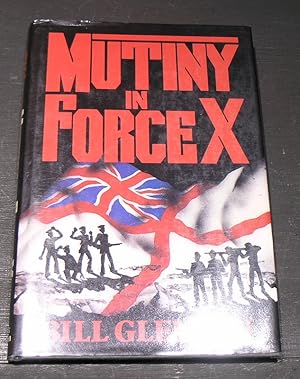 Bild des Verkufers fr Mutiny in Force X zum Verkauf von powellbooks Somerset UK.