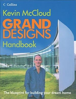 Immagine del venditore per Grand Designs Handbook: The blueprint for building your dream home venduto da WeBuyBooks