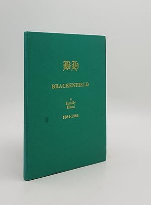 Seller image for BRACKENFIELD A Family Hunt 1884-1984 for sale by Rothwell & Dunworth (ABA, ILAB)