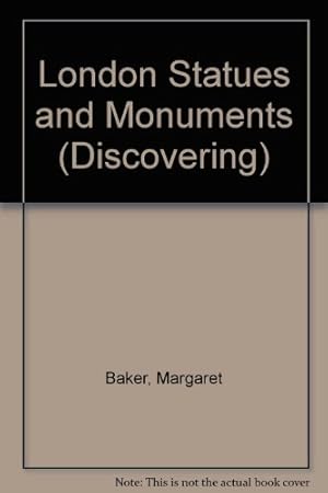 Seller image for London Statues and Monuments (Discovering) for sale by WeBuyBooks