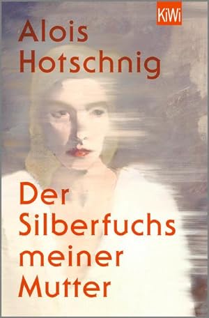 Seller image for Der Silberfuchs meiner Mutter : Roman for sale by Smartbuy