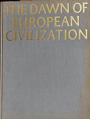 Seller image for The Dawn of European Civilization : The Dark Ages for sale by The Book House, Inc.  - St. Louis