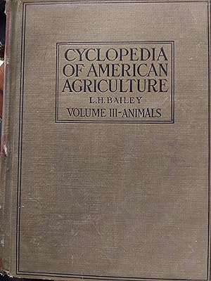 Cyclopedia of American Agriculture (Volume III - Animals)