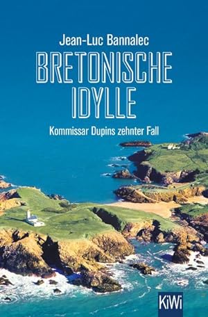 Seller image for Bretonische Idylle : Kommissar Dupins zehnter Fall for sale by Smartbuy