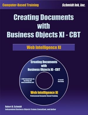 Bild des Verkufers fr Business Objects XI - CBT: Web Intelligence XI zum Verkauf von WeBuyBooks