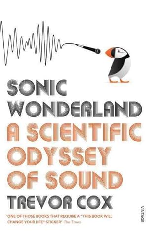 Immagine del venditore per Sonic Wonderland : A Scientific Odyssey of Sound venduto da GreatBookPricesUK
