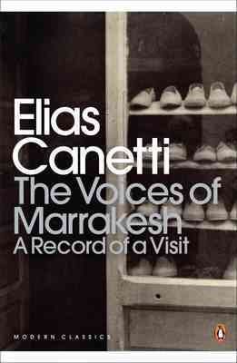 Seller image for Voices of Marrakesh: a Record of a Visit for sale by GreatBookPrices